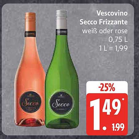 Vescovino Secco Frizzante weiß oder rose