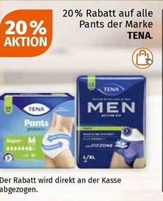 20% Rabatt auf alle Pants der Marke TENA.