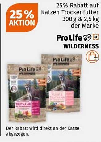 25% Rabatt auf Katzen Trockenfutter 300 g & 2,5 kg der Marke Pro Life WILDERNESS