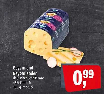 Bayernland Bayernländer deutscher Schnittkäse 48% Fett i. Tr. 100 g im Stück