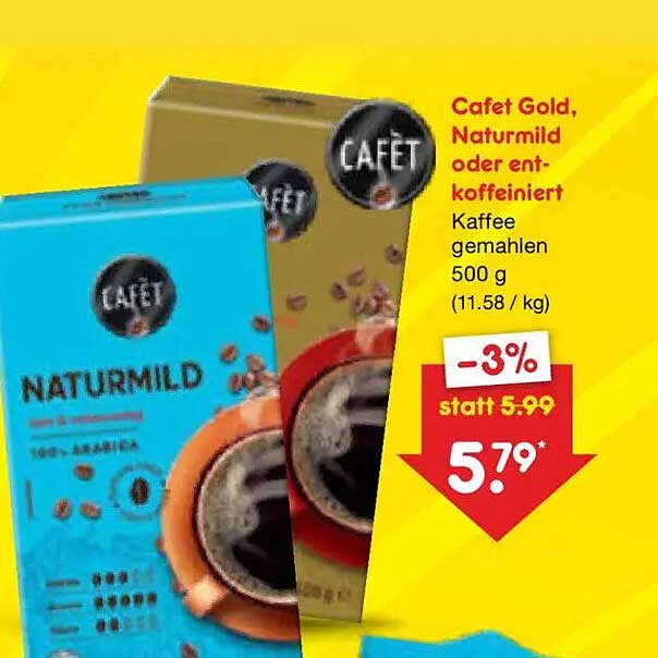 Cafet Gold, Naturmild oder entkoffeiniert