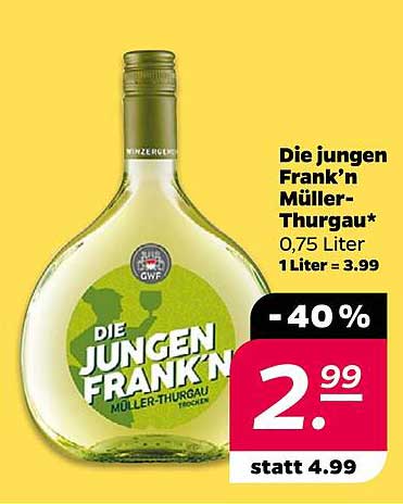 Die jungen Frank'n Müller-Thurgau*