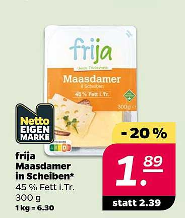 frija Maasdamer in Scheiben*