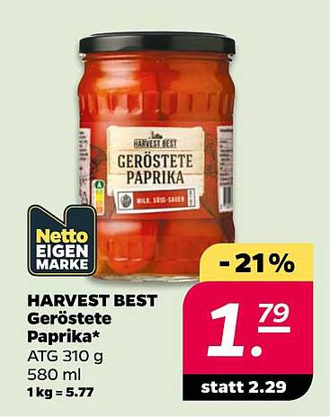 HARVEST BEST Geröstete Paprika* ATG 310 g 580 ml 1 kg = 5.77