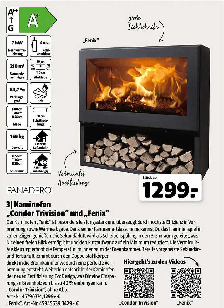 Kaminofen „Condor Trivision“ und „Fenix“