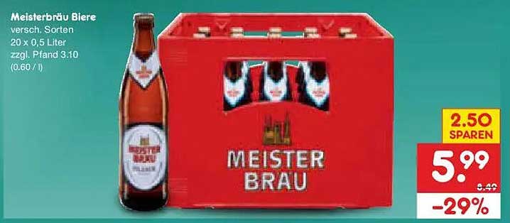 Meisterbräu Biere versch. Sorten 20 x 0.5 Liter zzgl. Pfand 3.10 (0.60 / l)