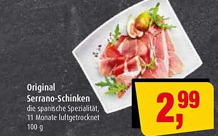 Original Serrano-Schinken
