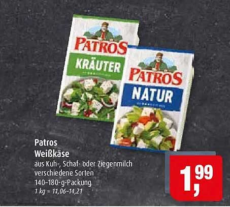 Patros Weißkäse aus Kuh-, Schaf- oder Ziegenmilch verschiedene Sorten 140-180-g-Packung 1 kg = 11,06-14,21