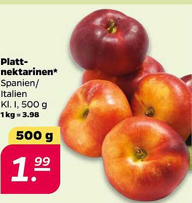 Platt- nektarinen* Spanien/ Italien Kl. I, 500 g 1kg = 3.98