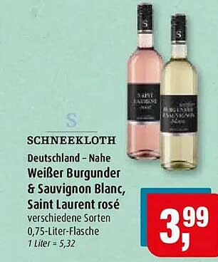 SCHNEEKLOTH Deutschland - Nahe Weißer Burgunder & Sauvignon Blanc, Saint Laurent rosé verschiedene Sorten 0,75-Liter-Flasche 1 Liter = 5,32