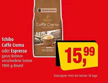 Tchibo Caffè Crema oder Espresso ganze Bohnen verschiedene Sorten 1000-g-Beutel