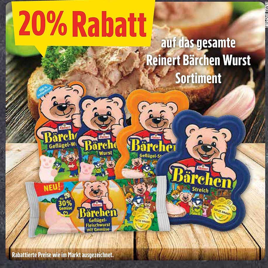 20% Rabatt auf das gesamte Reinert Bärchen Wurst Sortiment