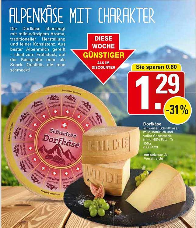 Alpenkäse mit Charakter - Schweizer Dorfkäse