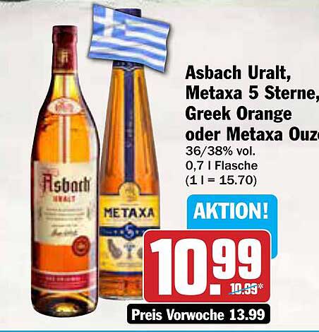 Asbach Uralt, Metaxa 5 Sterne, Greek Orange oder Metaxa Ouzо