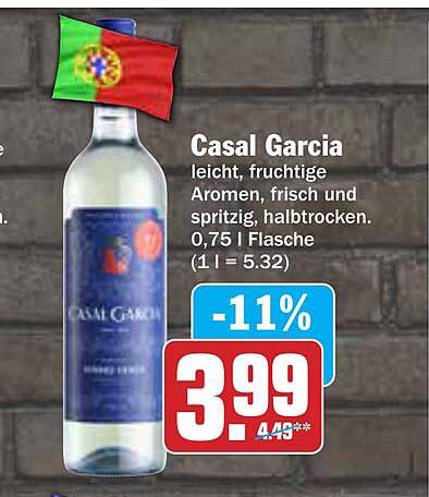Casal Garcia - leicht, fruchtige Aromen, frisch und spritzig