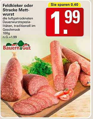 Feldkieker oder Stracke Mettwurst