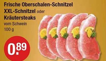 Frische Oberschalen-Schnitzel, XXL-Schnitzel oder Kräutersteaks vom Schwein