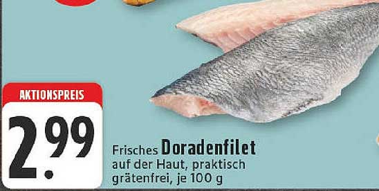 Frisches Doradenfilet auf der Haut, praktisch grätenfrei, je 100 g