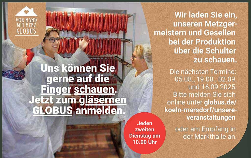Gläserner Globus: Erlebnisführung mit unseren Metzgermeistern