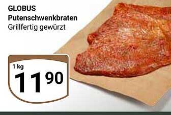 GLOBUS Putenschwenkbraten - Grillfertig gewürzt