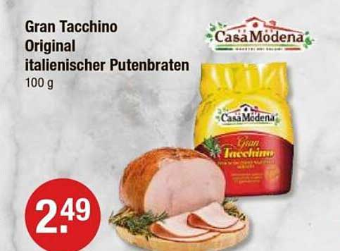 Gran Tacchino Original italienischer Putenbraten 100 g