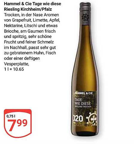 Hammel & Cie Tage wie diese Riesling Kirchheim/Pfalz