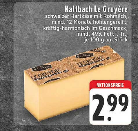 Kaltbach Le Gruyère – Schweizer Hartkäse mit Rohmilch