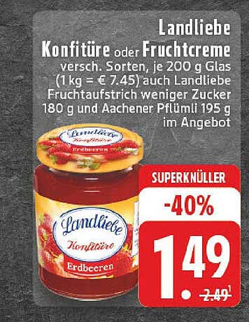 Landliebe Konfitüre oder Fruchtcreme, verschieden Sorten, 200 g Glas