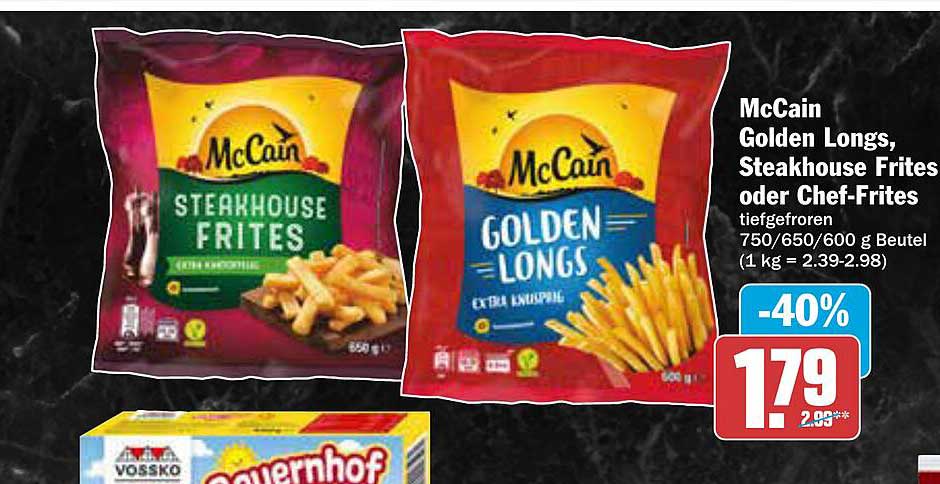 McCain Golden Longs, Steakhouse Frites oder Chef-Frites