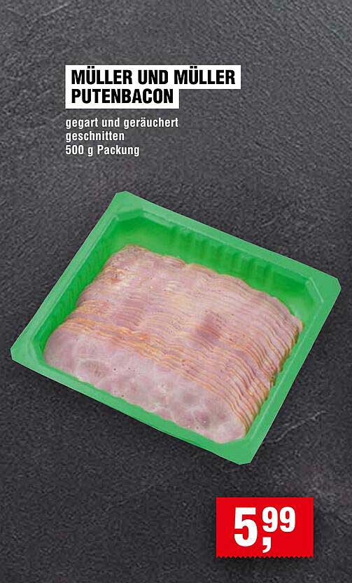 Müller und Müller Putenbacon 500 g