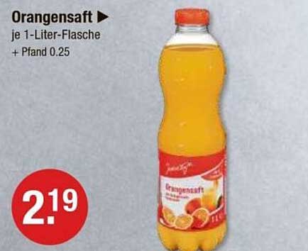 Orangensaft je 1-Liter-Flasche + Pfand 0.25