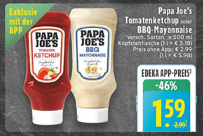 Papa Joe's Tomatenketchup oder BBQ-Mayonnaise 500 ml