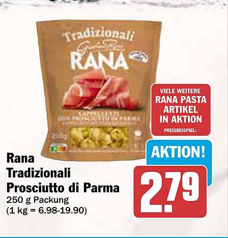 Rana Tradizionali Prosciutto di Parma 250 g