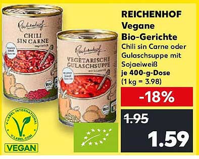 REICHENHOF Vegane Bio-Gerichte - Chili sin Carne oder Gulaschsuppe
