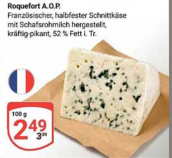 Roquefort A.O.P. - Französischer, halbfester Schnittkäse mit Schafsmilch