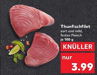 Thunfschfilet - zart und mild, festes Fleisch je 100 g