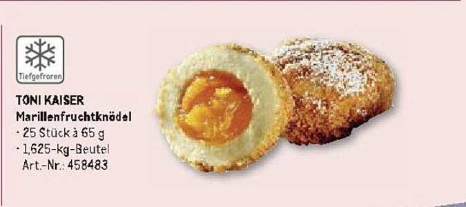 TONI KAISER Marillenfruchtknödel