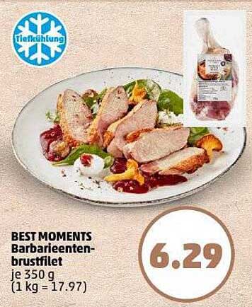 BEST MOMENTS Barbarienentenbrustfilet je 350 g