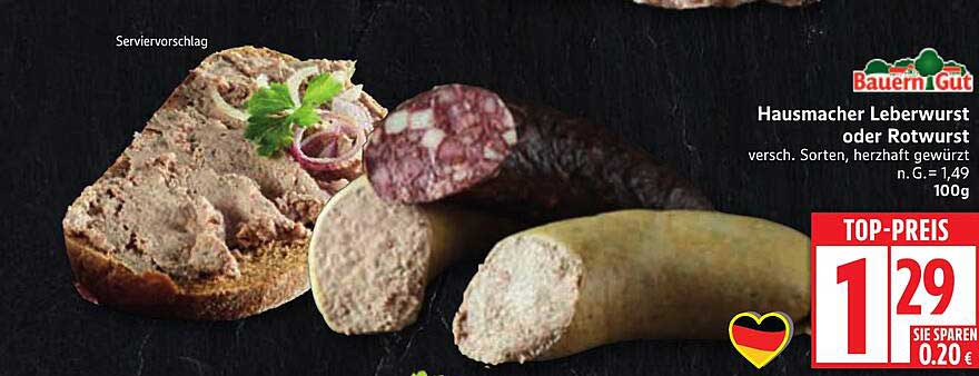 Hausmacher Leberwurst oder Rotwurst