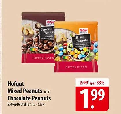 Hofgut Mixed Peanuts oder Chocolate Peanuts