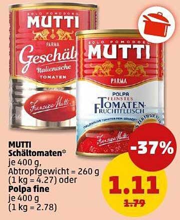 Mutti Schältomaten 400 g - 37% Rabatt!