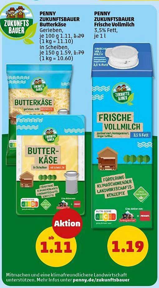 PENNY ZUKUNFTSBAUER Butterkäse & Frische Vollmilch