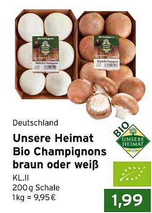 Unsere Heimat Bio Champignons braun oder weiß