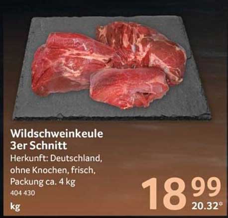 Wildschweinkeule 3er Schnitt