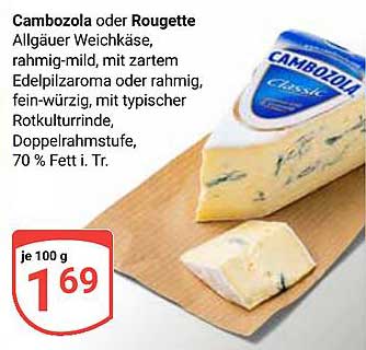 Cambozola oder Rougette - Allgäuer Weichkäse