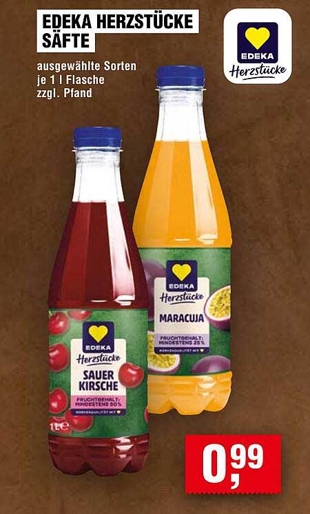 EDEKA HERZSTÜCKE Säfte - Sauerkirsche und Maracuja