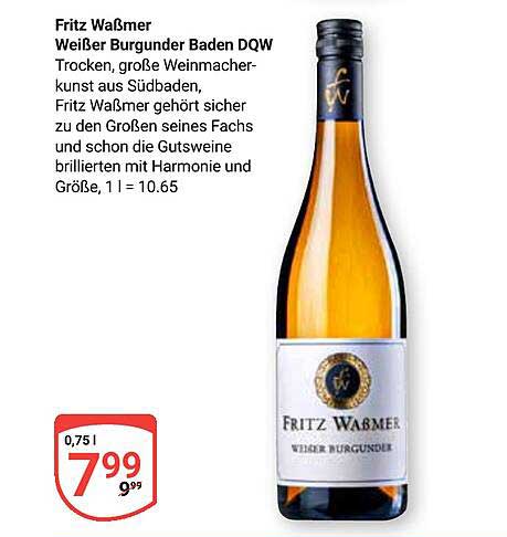 Fritz Waßmer Weißer Burgunder Baden DQW trocken