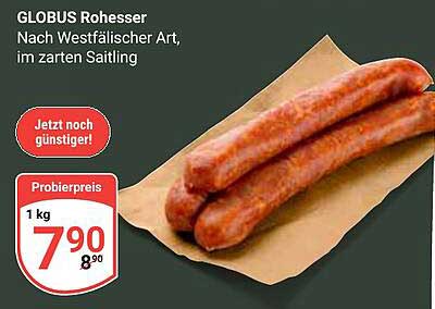 GLOBUS Rohesser Nach Westfälischer Art, im zarten Saitling
