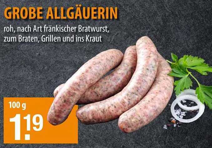 GROBE ALLGÄUERIN - roh, nach Art fränkischer Bratwurst