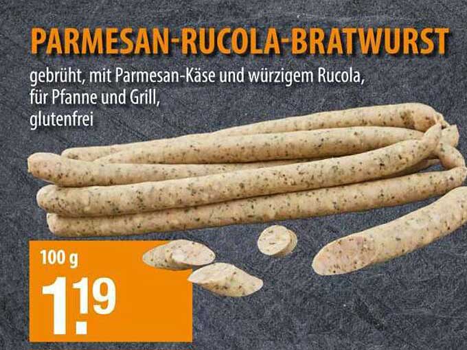 PARMESAN-RUCOLO-BRATWURST